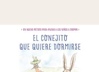 El conejito que quiere dormirse