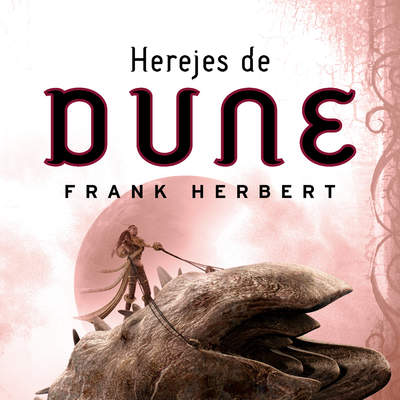 Herejes de Dune (Dune 5)