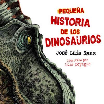 Pequeña historia de los dinosaurios