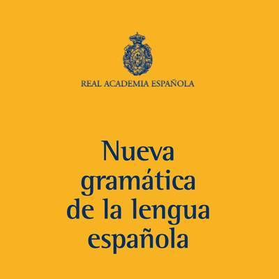 Manual de la Nueva Gramática de la lengua española