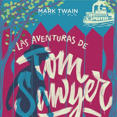 Las aventuras de Tom Sawyer