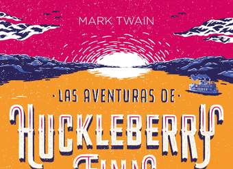 Las aventuras de Huckleberry Finn