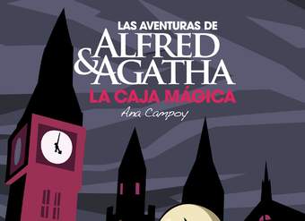 Las aventuras de Alfred y Agatha 3: La caja mágica.