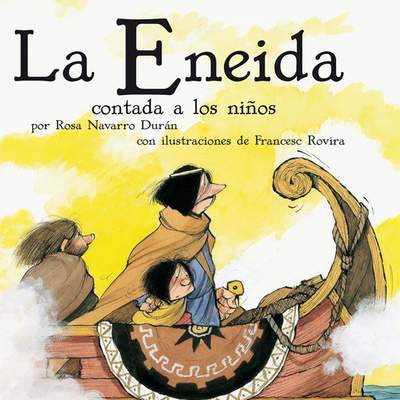 La Eneida contada a los niños