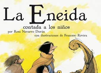 La Eneida contada a los niños