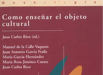 Cómo enseñar el objeto cultural
