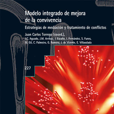 Modelo integrado de mejora de la convivencia Estrategias de mediación y tratamiento de conflictos