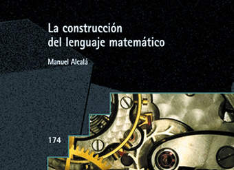 La construcción del lenguaje matemático