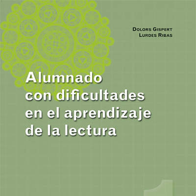 Alumnado con dificultades en el aprendizaje de la lectura