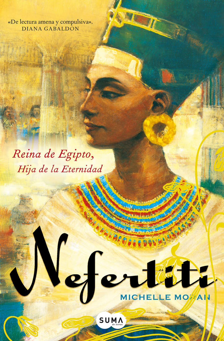 Nefertiti Reina de Egipto. Hija de la eternidad