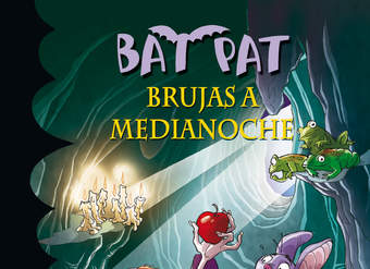 Brujas a medianoche (Serie Bat Pat 2)