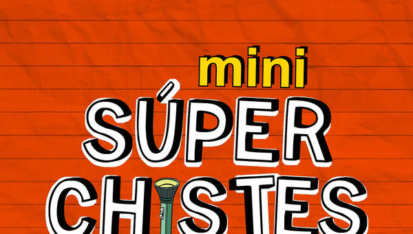 Mini súperchistes de viaje