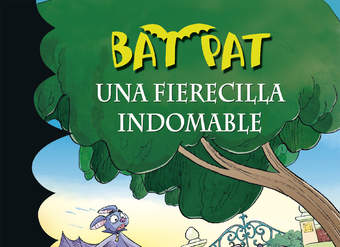 Una fierecilla indomable (Serie Bat Pat 33)