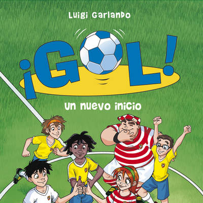 Un nuevo inicio (Serie ¡Gol! 31)