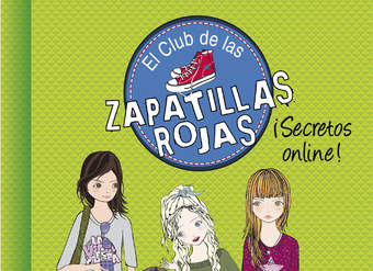 ¡Secretos Online! (Serie El Club de las Zapatillas Rojas 7)