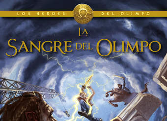 La sangre del Olimpo (Los héroes del Olimpo 5)