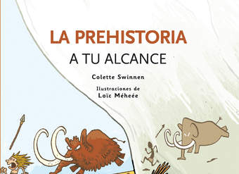 La prehistoria a tu alcance