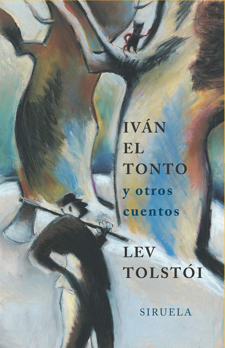 Iván el tonto y otros cuentos