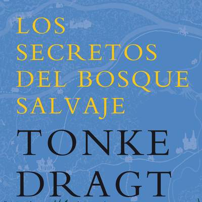 Los secretos del bosque salvaje