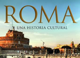 Roma. Una historia cultural