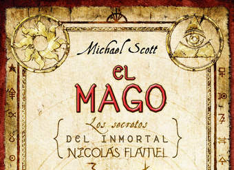 El mago. Los secretos del inmortal Nicolás Flamel