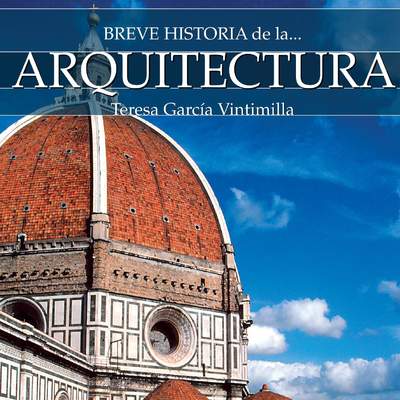 Breve historia de la Arquitectura