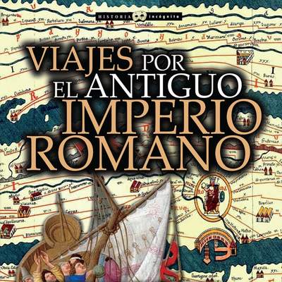 Viajes por el Antiguo Imperio romano