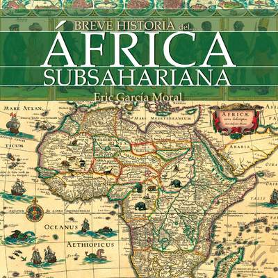 Breve historia del África subsahariana