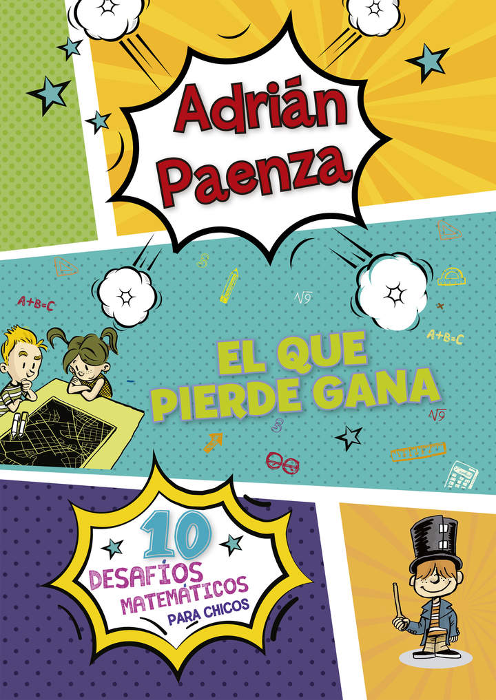 El que pierde gana 10 desafíos matemáticos para chicos