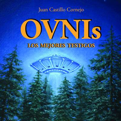 Ovnis, los mejores testigos