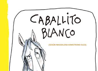 Caballito blanco