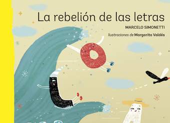 La rebelión de las letras