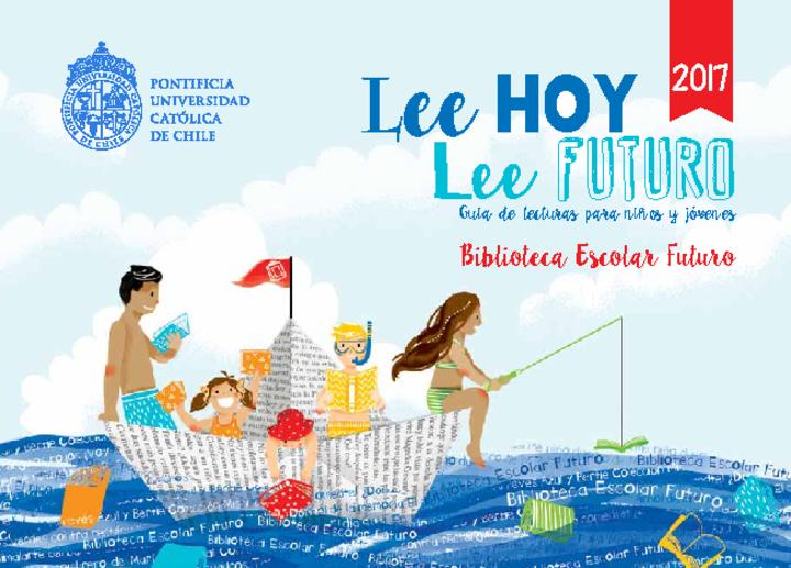 Lee hoy, lee futuro: Guía para niños y jóvenes