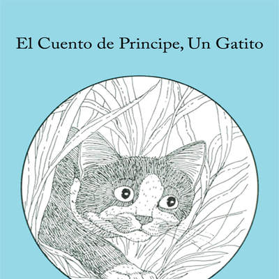 El cuento de principe. Un Gatito