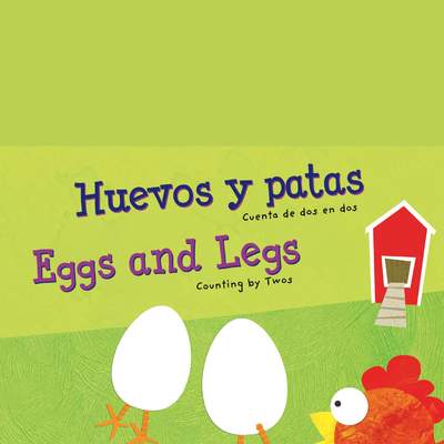 Huevos y patas/Eggs and Legs