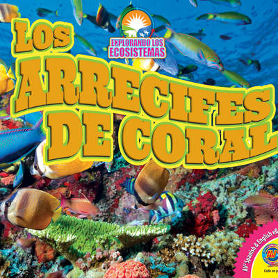 Los arrecifes de coral