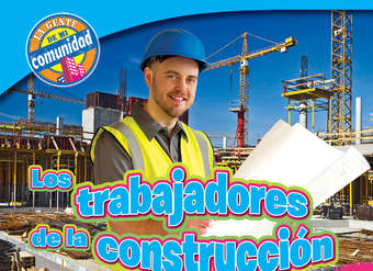 Los trabajadores de la construcción