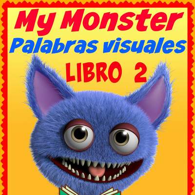 Mi Monstruo. Palabras visuales Nivel 1 - Libro 2