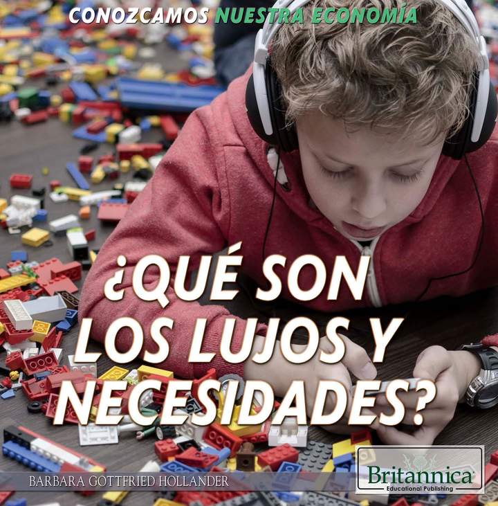 ¿Qué son los lujos y necesidades? (What Are Wants and Needs?)