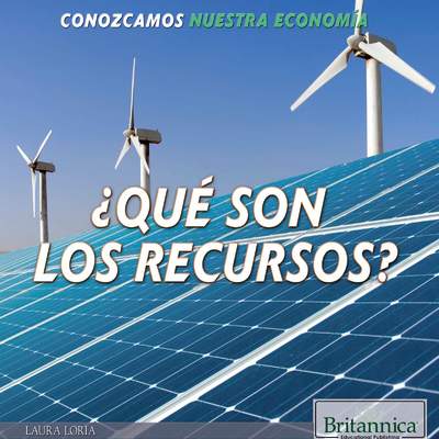 ¿Qué son los recursos? (What Are Resources?)