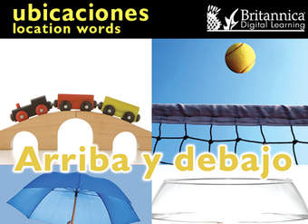 Arriba y debajo (Under and Over:Location Words)