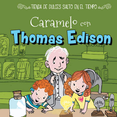 Caramelo con Thomas Edison (Toffee with Thomas Edison)