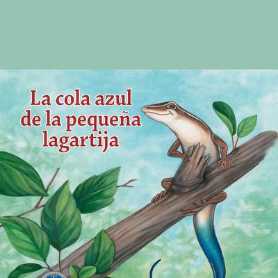 La cola azul de la pequeña lagartija