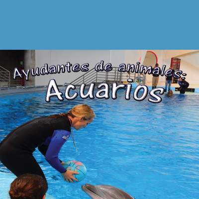 Ayudantes de animales: acuarios