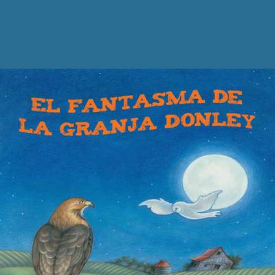 El fantasma de la granja Donley