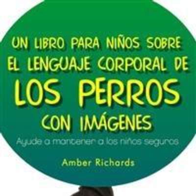 Un libro para niños sobre el lenguaje corporal de los perros