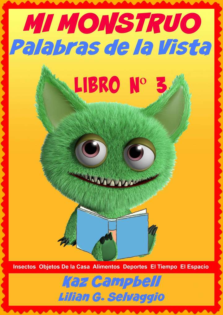 Mi Monstruo. Palabras de la Vista Nivel 1- Libro 3