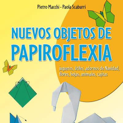 Nuevos objetos de papiroflexia