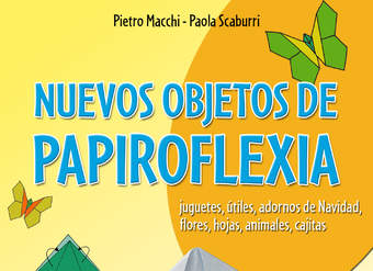 Nuevos objetos de papiroflexia