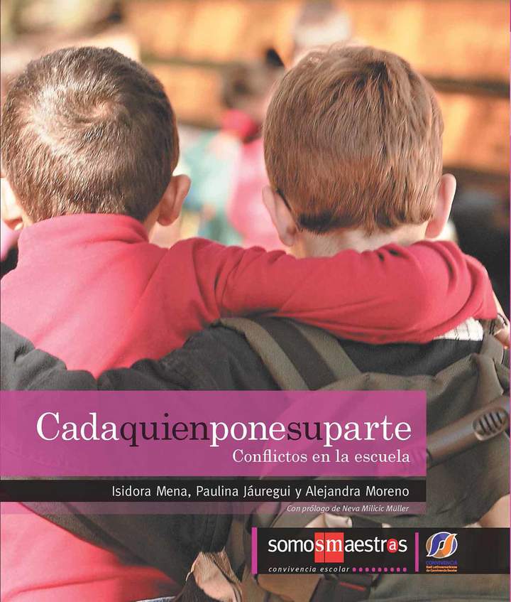 Cada quien pone su parte. Conflictos en la escuela